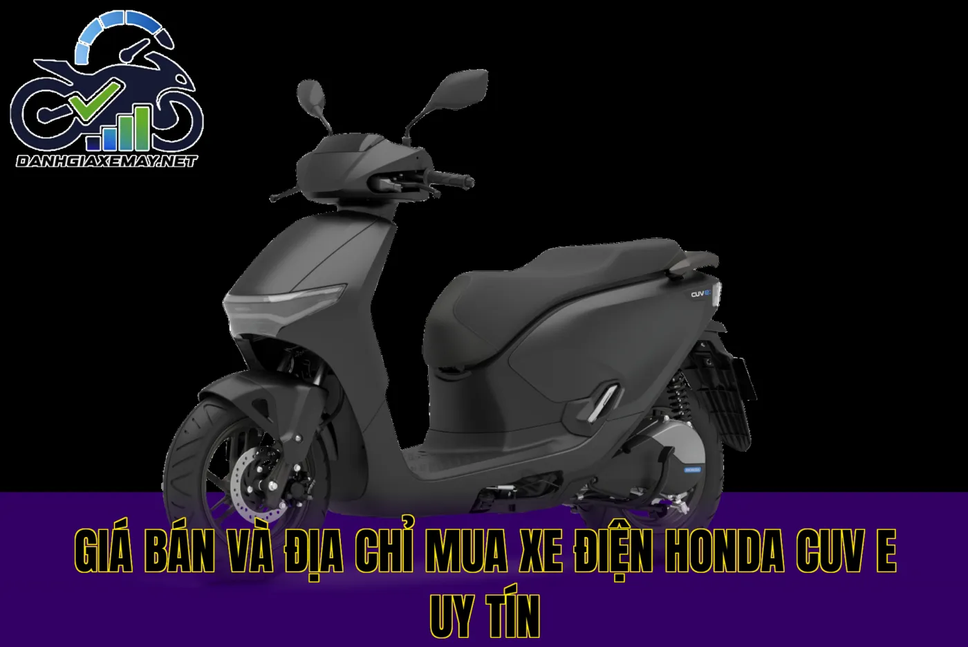 giá bán và địa chỉ mua xe điện Honda CUV e uy tín