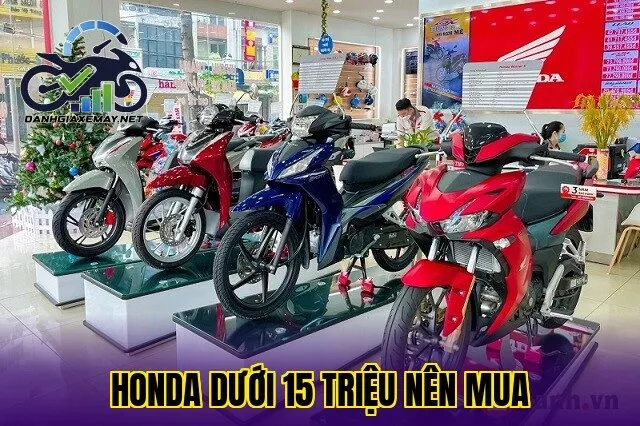 Honda dưới 15 triệu nên mua