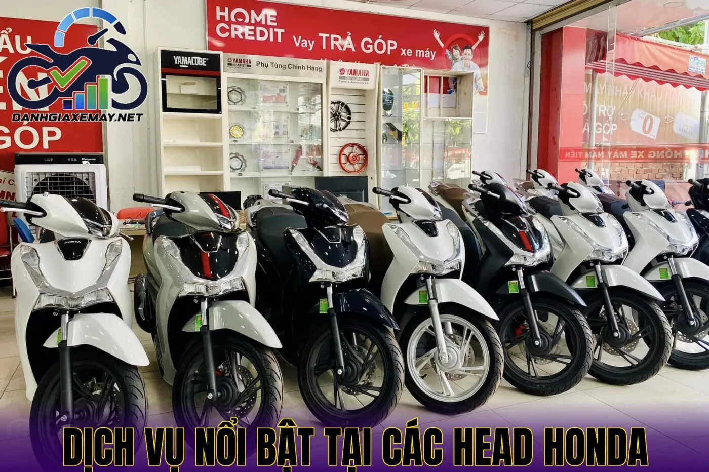 dịch vụ nổi bật tại các HEAD Honda