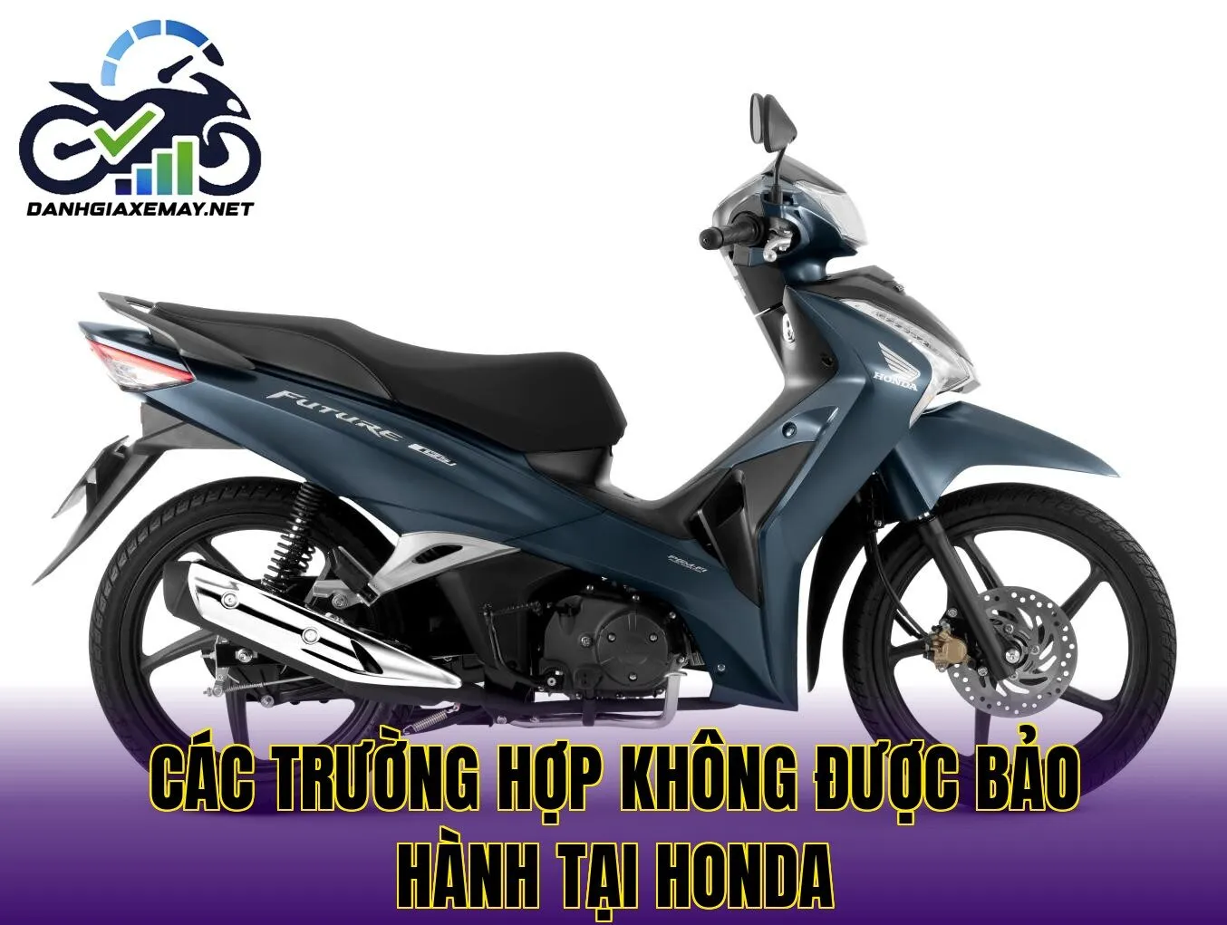 các trường hợp không được bảo hành tại Honda