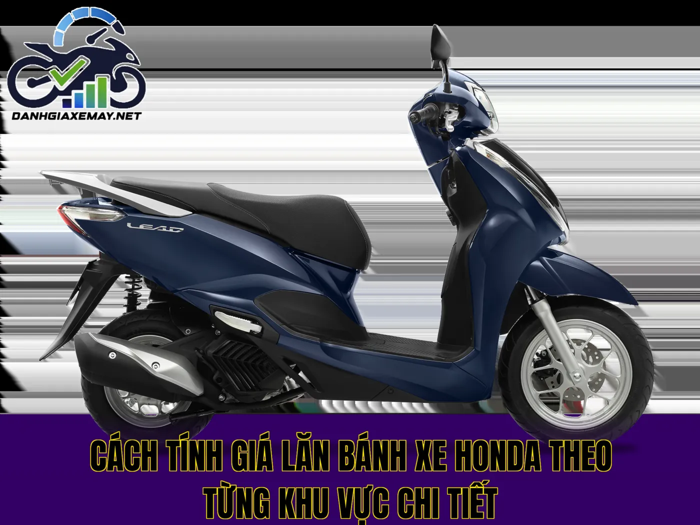cách tính giá lăn bánh xe Honda theo từng khu vực chi tiết