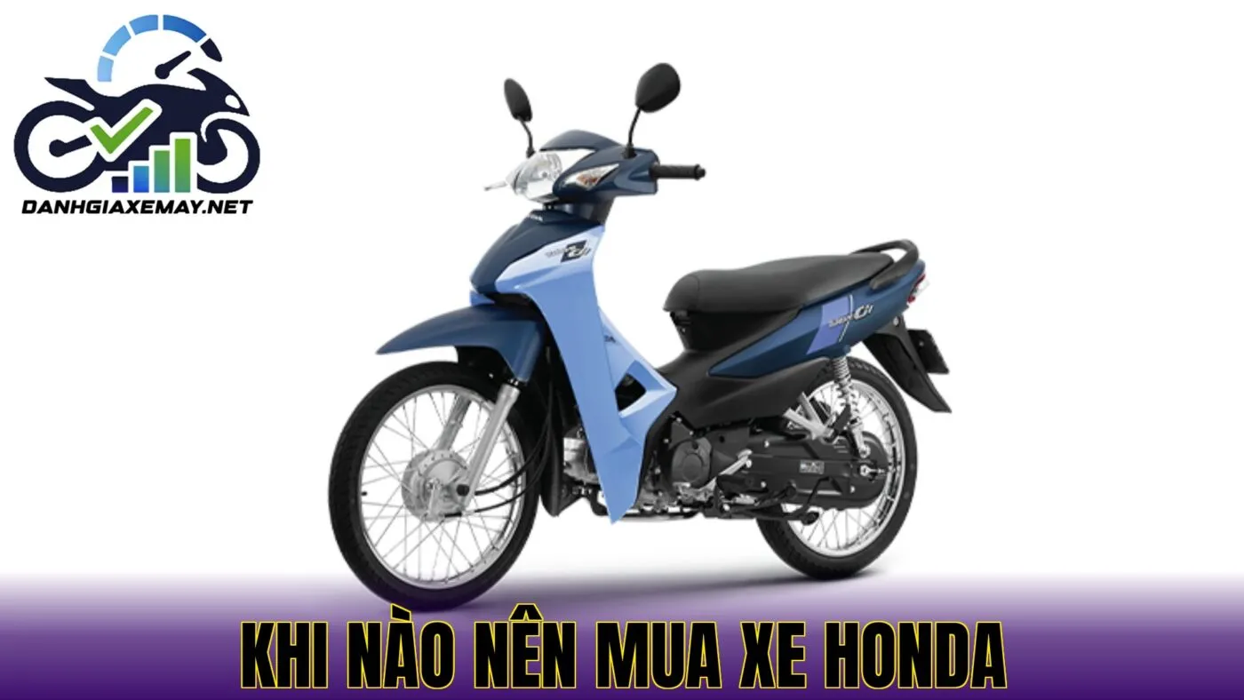 Khi nào nên mua xe Honda