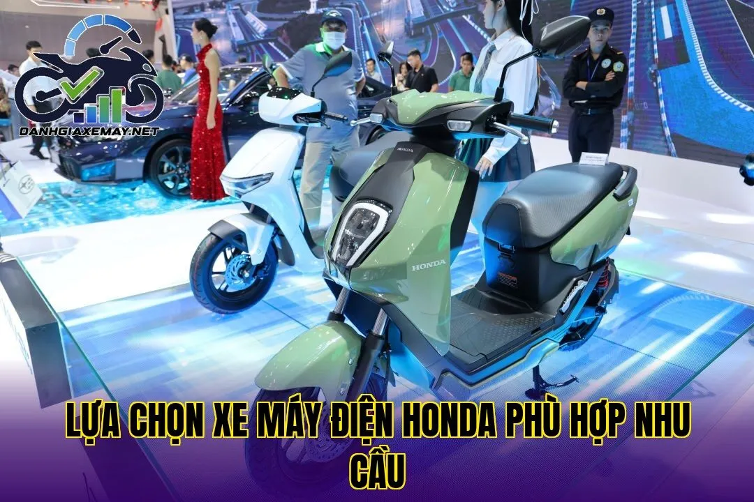 lựa chọn xe máy điện Honda phù hợp nhu cầu