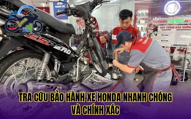 tra cứu bảo hành xe Honda nhanh chóng và chính xác