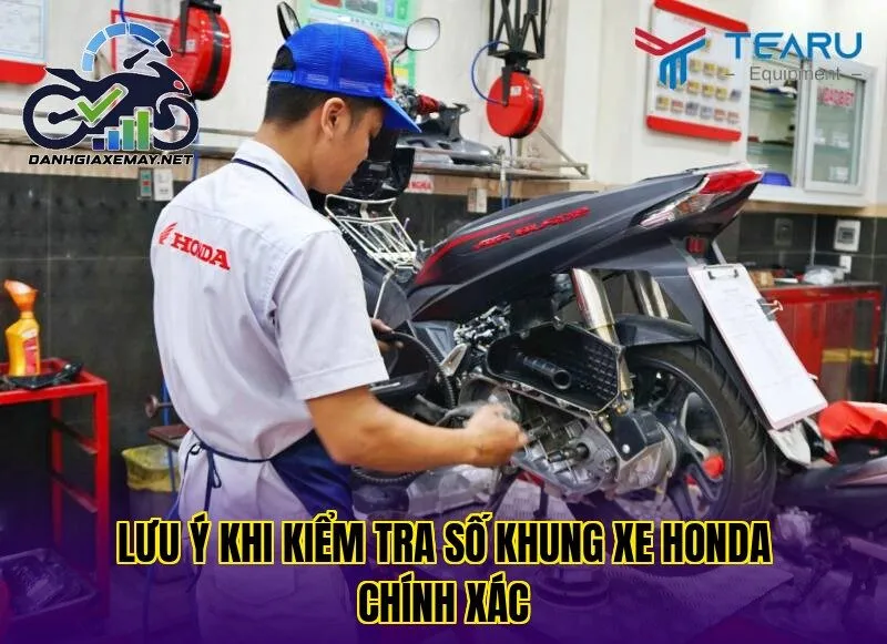 lưu ý khi kiểm tra số khung xe Honda chính xác