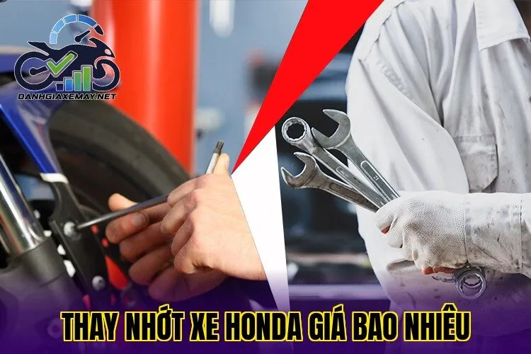 Thay nhớt xe Honda giá bao nhiêu