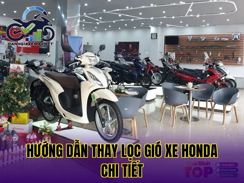 hướng dẫn thay lọc gió xe Honda chi tiết