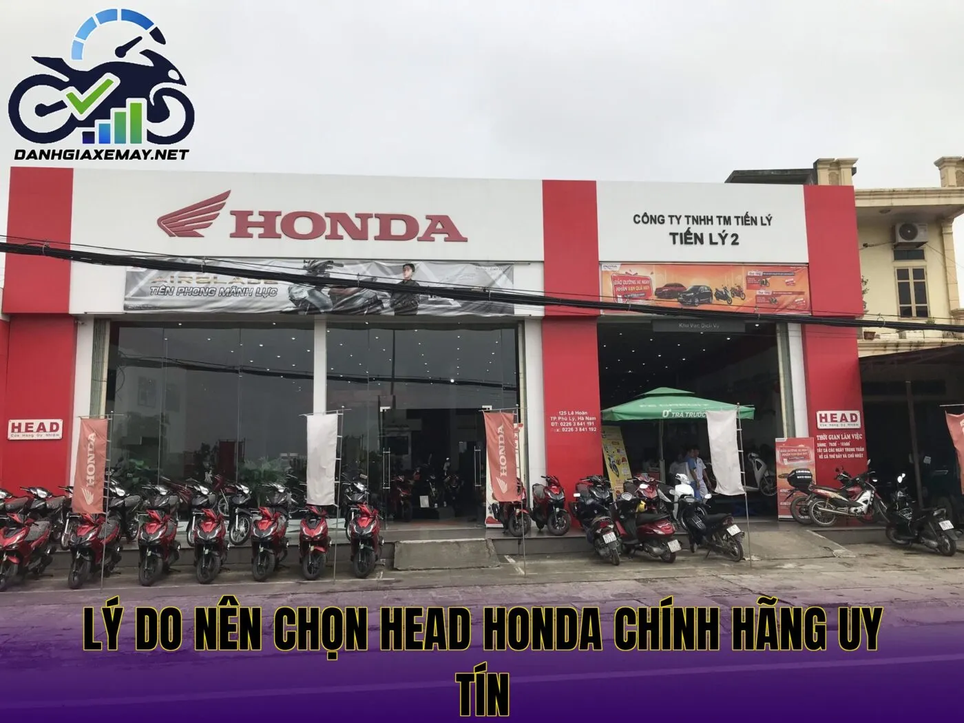 lý do nên chọn HEAD Honda chính hãng uy tín