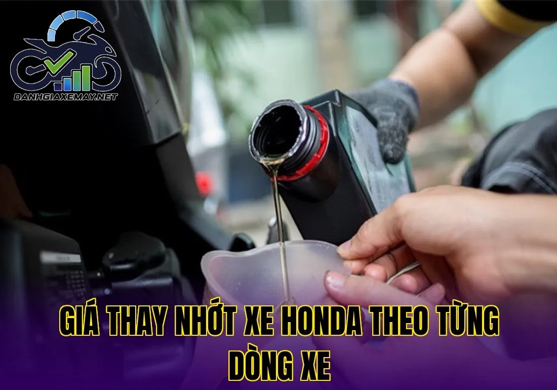giá thay nhớt xe Honda theo từng dòng xe