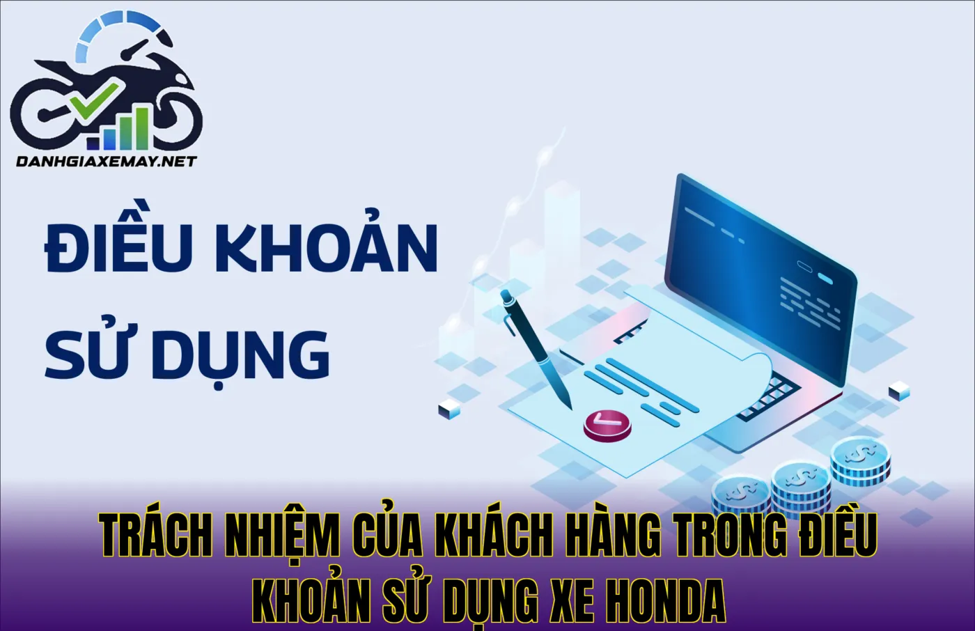 trách nhiệm của khách hàng trong điều khoản sử dụng xe Honda