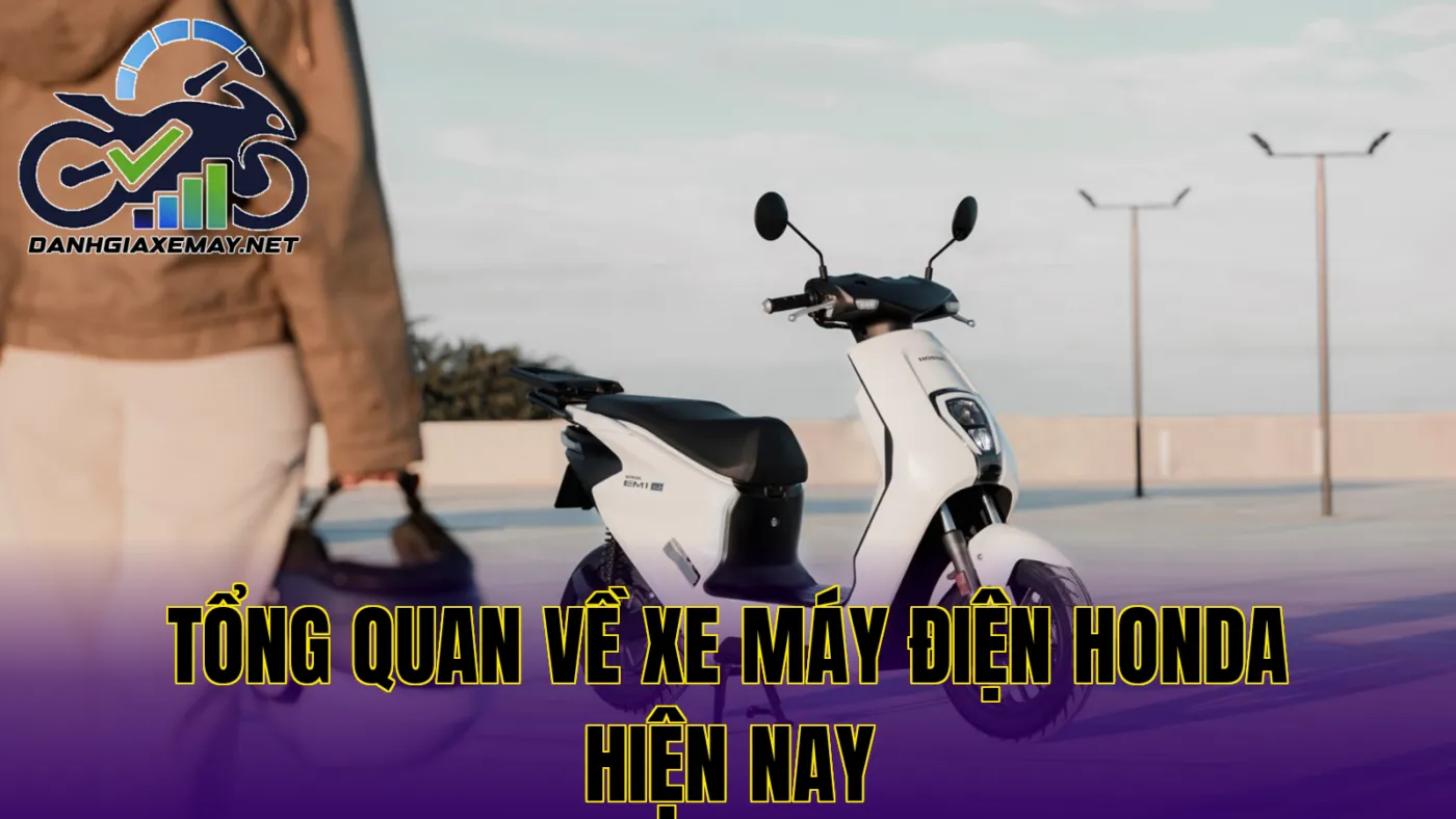 tổng quan về xe máy điện Honda hiện nay