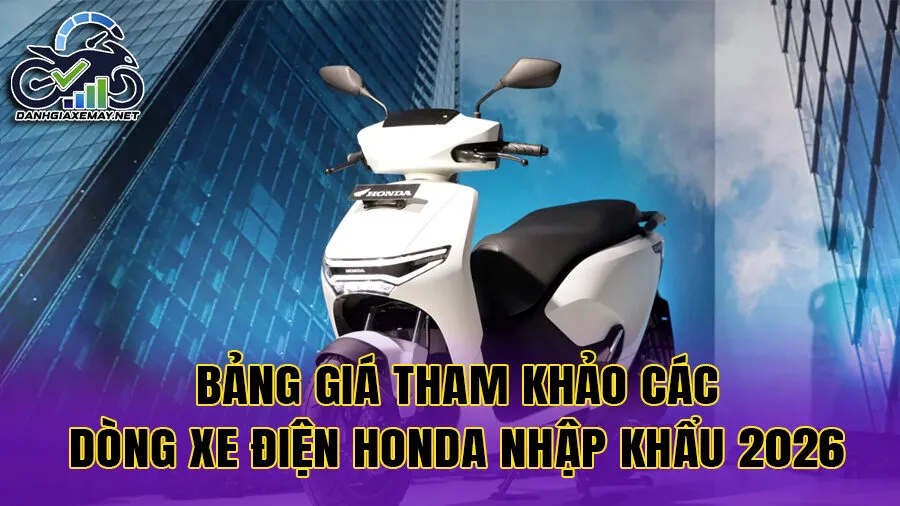 Bảng giá tham khảo các dòng xe điện Honda nhập khẩu 2026